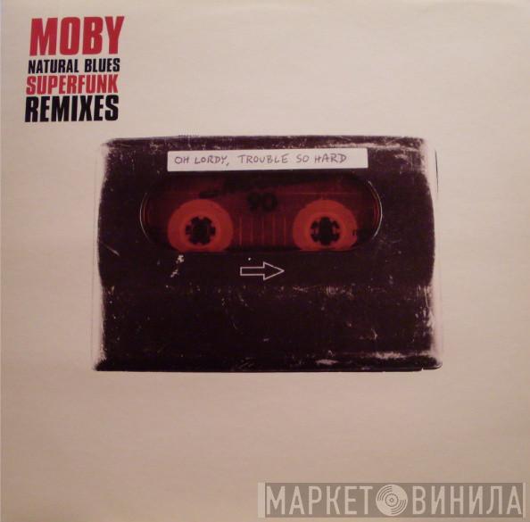 Moby  - Natural Blues (Superfunk Remixes)