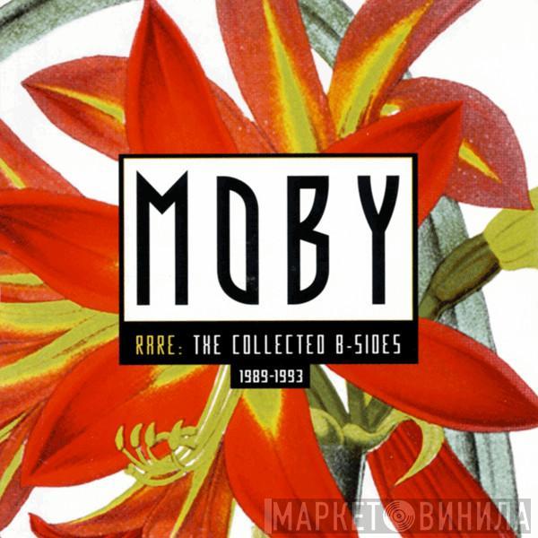 Moby - Rare: The Collected B-Sides (1989-1993)