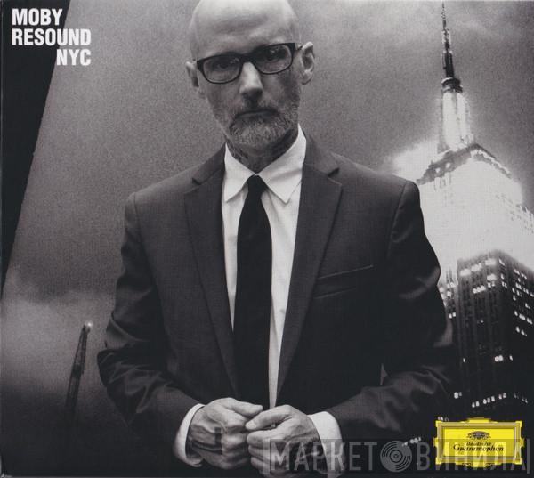 Moby - Resound NYC