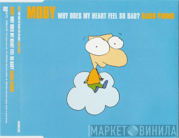  Moby  - Why Does My Heart Feel So Bad? (Radio Promo)