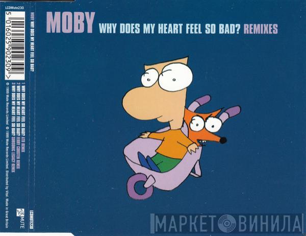  Moby  - Why Does My Heart Feel So Bad? (Remixes)