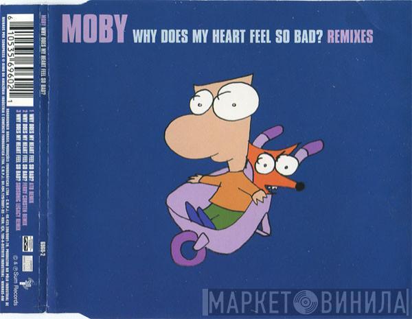  Moby  - Why Does My Heart Feel So Bad? (Remixes)