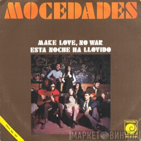 Mocedades  - Make Love, No War / Esta Noche Ha Llovido