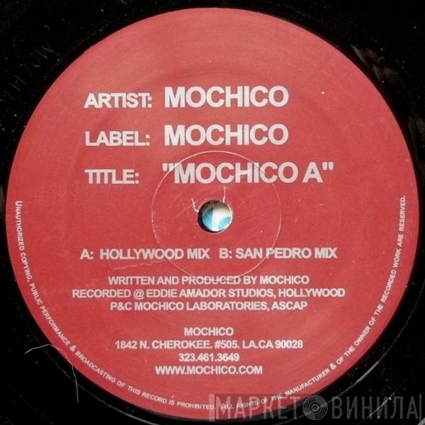 Mochico - Mochico A