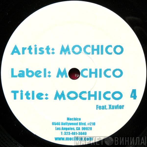 Mochico, Xavior - Mochico 4