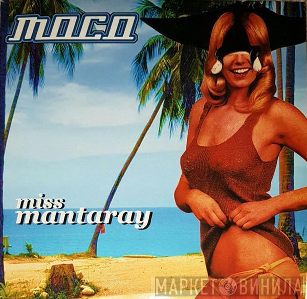 Moco  - Miss Mantaray