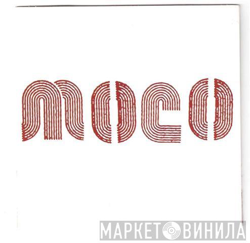 Moco  - Twice Bitten, Once Shy