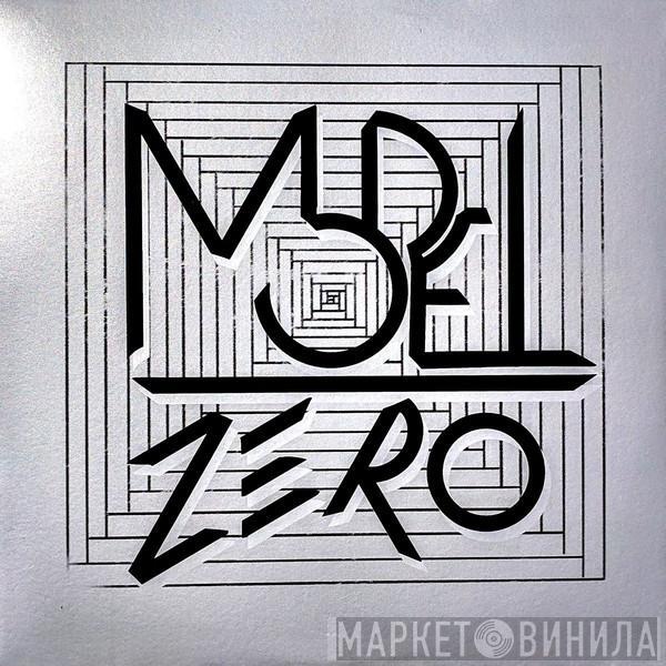 Model Zero - Model Zero