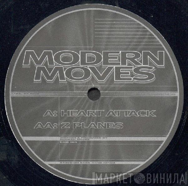 Modern Moves - Heart Attack / Z Planes