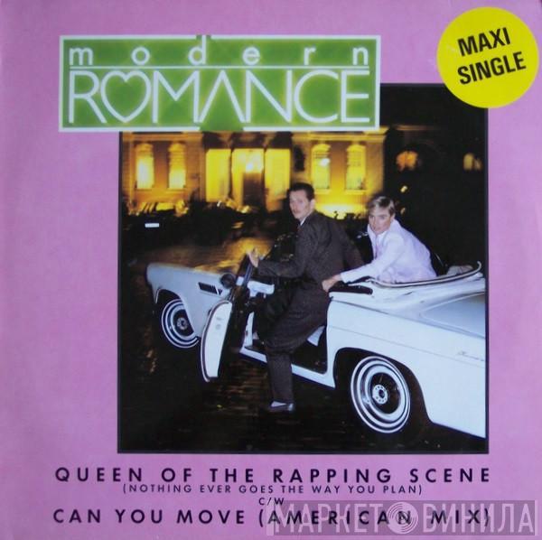  Modern Romance  - Queen Of The Rapping Scene  (Nothing Ever Goes The Way You Plan) / Can You Move  (American Mix)