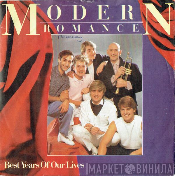 Modern Romance - Best Years Of Our Lives