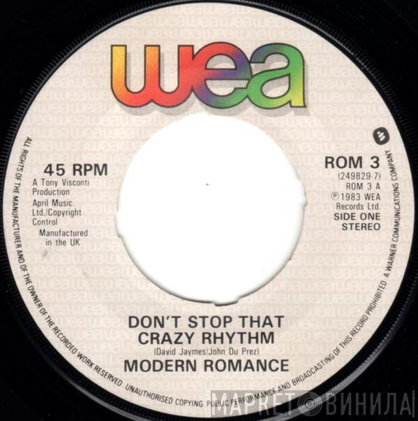 Modern Romance - Don't Stop That Crazy Rhythm
