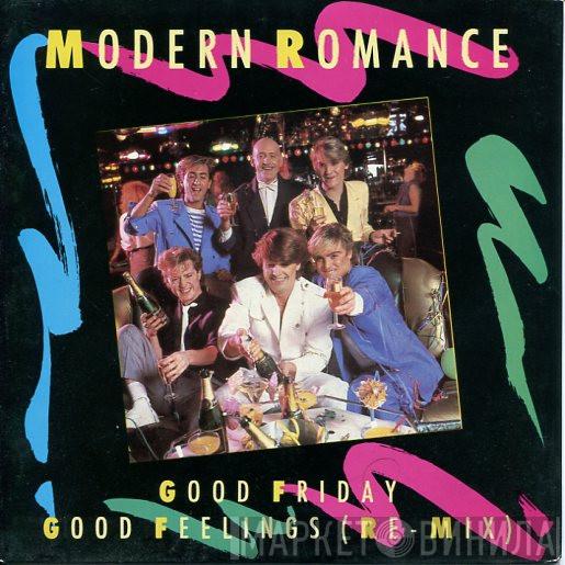 Modern Romance - Good Friday / Good Feelings (Re-Mix)
