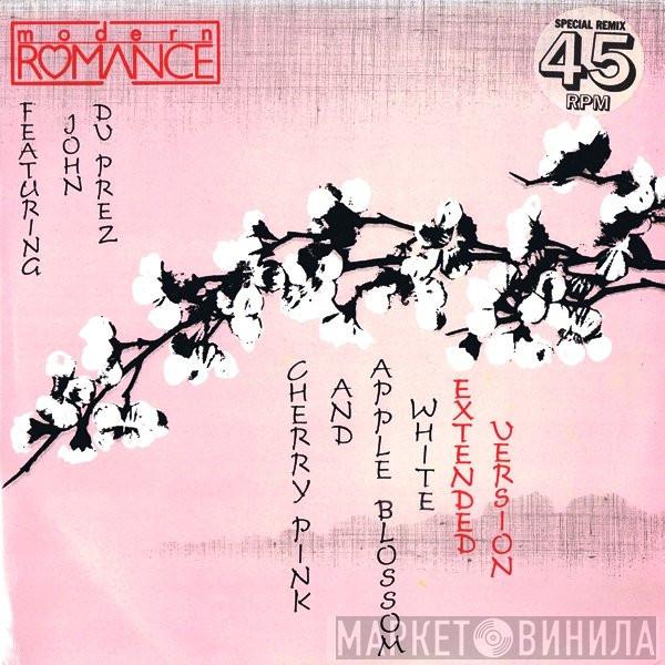 Modern Romance, John Du Prez - Cherry Pink And Apple Blossom White (Remix)