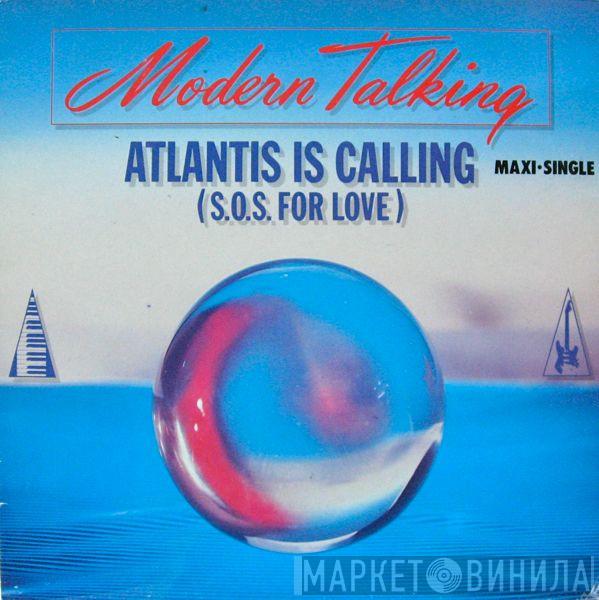  Modern Talking  - Atlantis Is Calling (S.O.S. For Love)