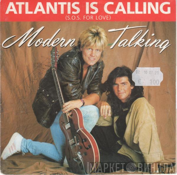  Modern Talking  - Atlantis Is Calling (S.O.S. For Love)