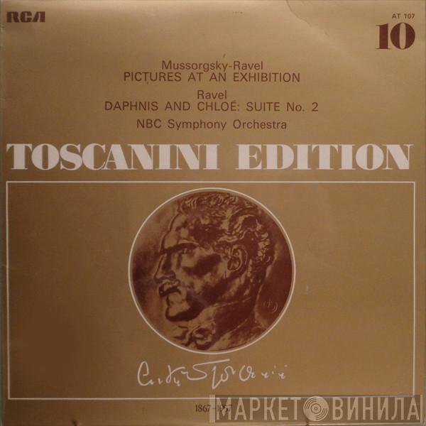 Modest Mussorgsky, Maurice Ravel, Arturo Toscanini - Pictures At An Exhibition / Daphnis And Chloé: Suite No. 2