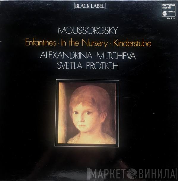 Modest Mussorgsky, Alexandrina Milcheva, Svetla Protich - Enfantines = In The Nursery = Kinderstube