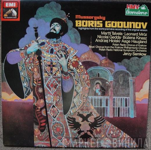 Modest Mussorgsky, Martti Talvela, Nicolai Gedda, Aage Haugland, Chór Polskiego Radia, Chór Chłopięcy Filharmonii Im. Karola Szymanowskiego W Krakowie, Wielka Orkiestra Symfoniczna Polskiego Radia I Telewizji, Jerzy Semkow - Boris Godunov - Highlights