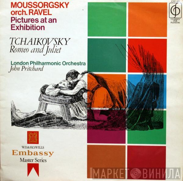 Modest Mussorgsky, Maurice Ravel, Pyotr Ilyich Tchaikovsky, The London Philharmonic Orchestra, John Pritchard - Pictures At An Exhibition, Romeo And Juliet