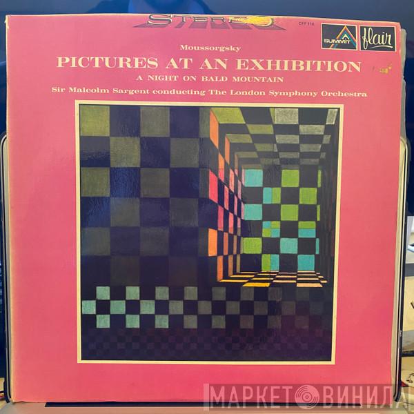 , Modest Mussorgsky , Sir Malcolm Sargent  The London Symphony Orchestra  - Pictures At An Exhibition. A Night On Bald Mountain