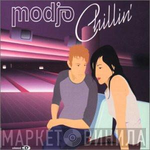 Modjo - Chillin'