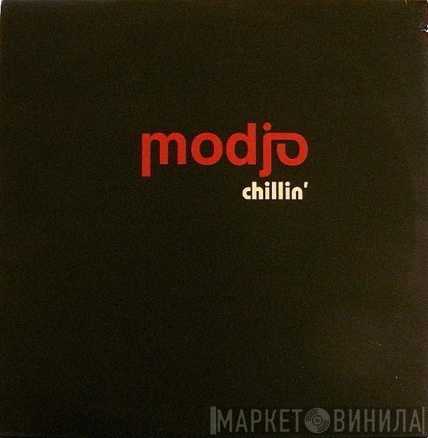 Modjo - Chillin'