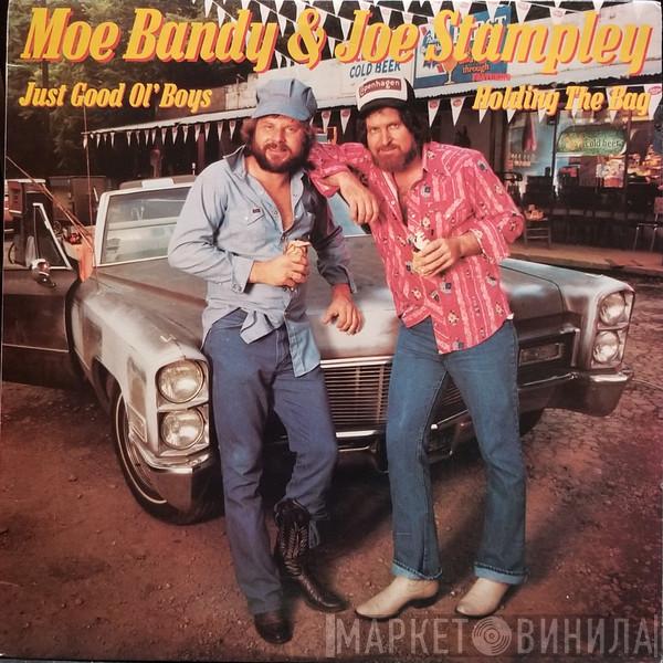 Moe Bandy & Joe Stampley - Just Good Ol' Boys Featuring Holding The Bag