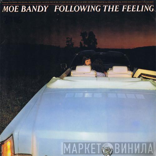  Moe Bandy  - Following The Feeling