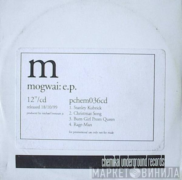  Mogwai  - E.P.