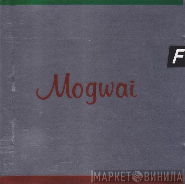 Mogwai - Happy Songs For Happy People