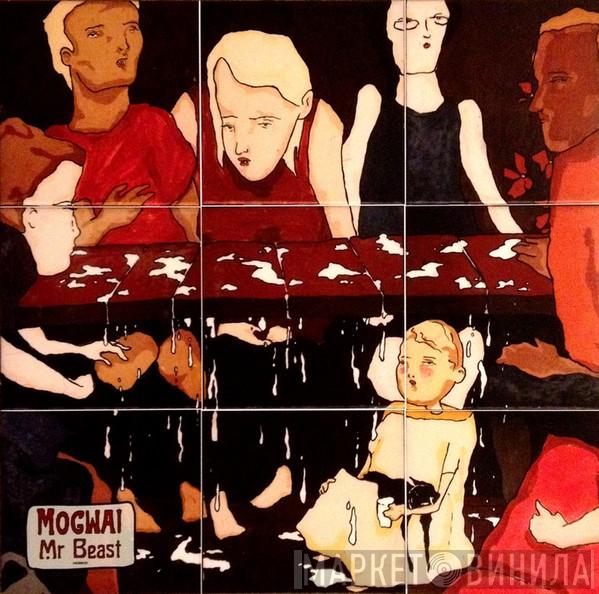  Mogwai  - Mr. Beast