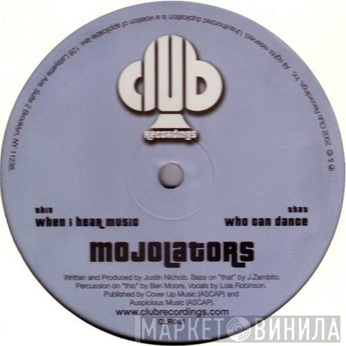 Mojolators  - Who Can Dance / When I Hear Music