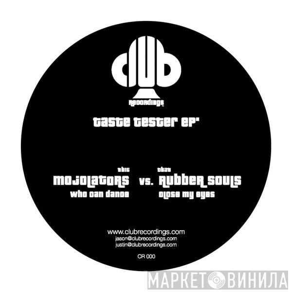 Mojolators, Rubber Souls - Taste Tester EP