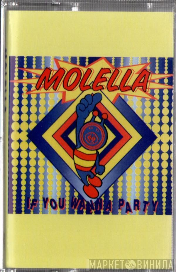  Molella  - If You Wanna Party