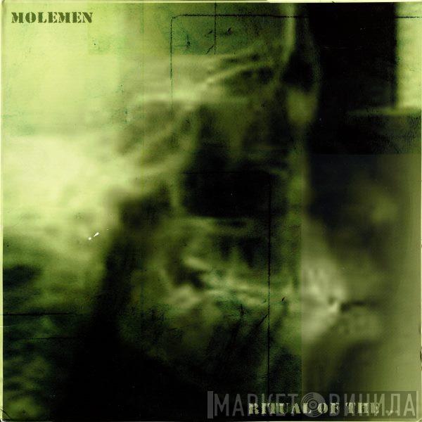 Molemen - Ritual Of The...