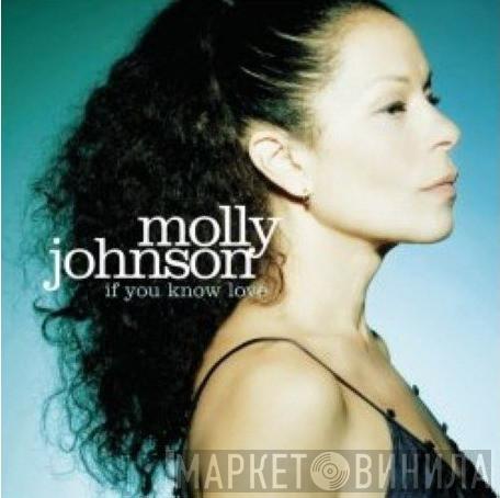 Molly Johnson  - If You Know Love