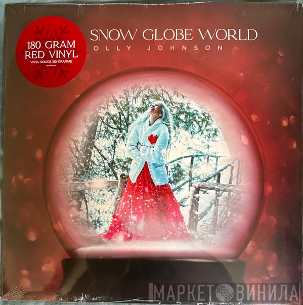Molly Johnson - It's A Snow Globe World