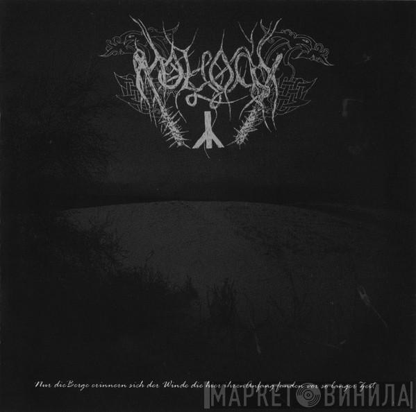  Moloch   - Nur Die Berge Erinnern Sich Der Winde Die Hier Ihren Anfang Fanden Vor So Langer Zeit