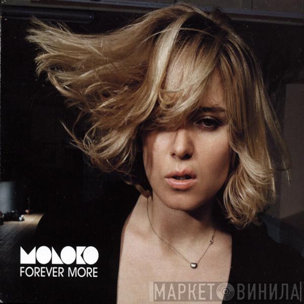  Moloko  - Forever More