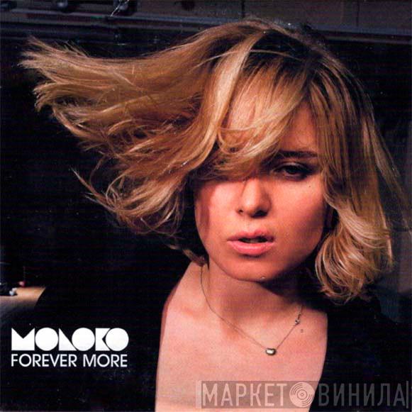  Moloko  - Forever More