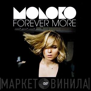  Moloko  - Forever More
