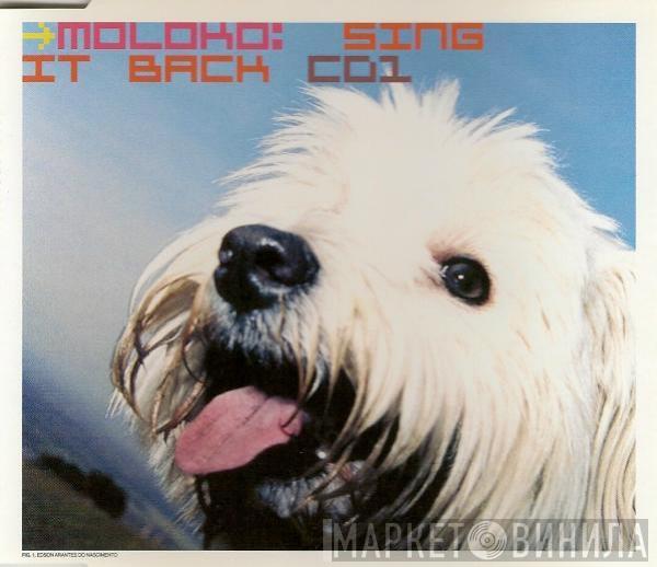 Moloko - Sing It Back