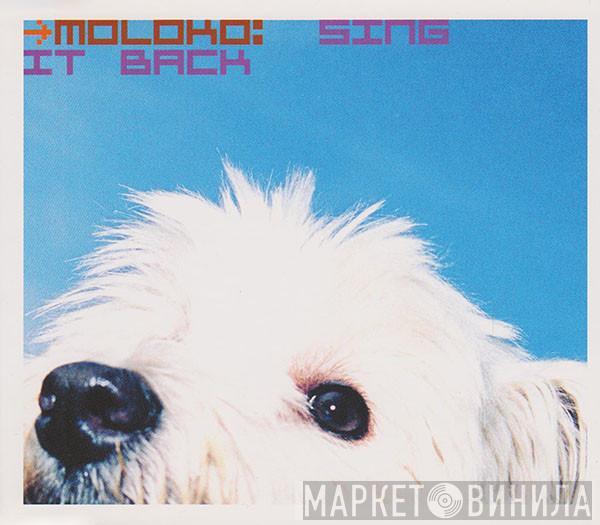  Moloko  - Sing It Back