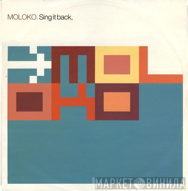  Moloko  - Sing It Back