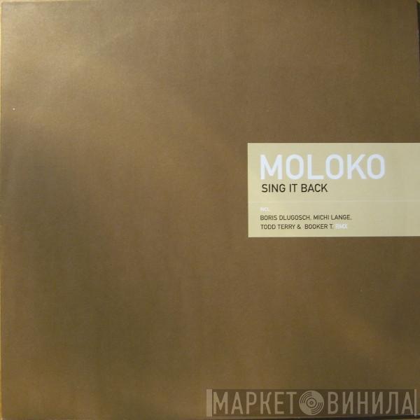  Moloko  - Sing It Back