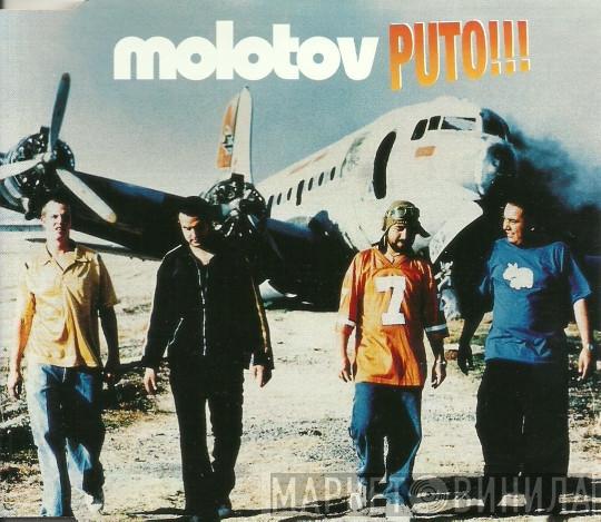  Molotov  - Puto!!!