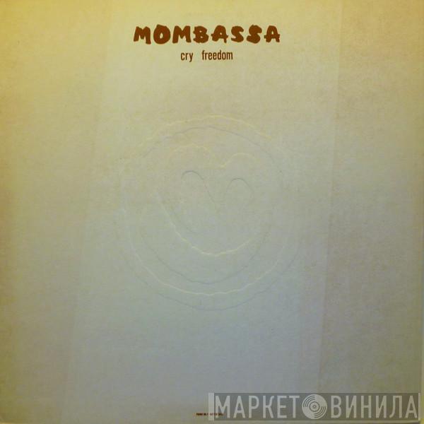  Mombassa  - Cry Freedom