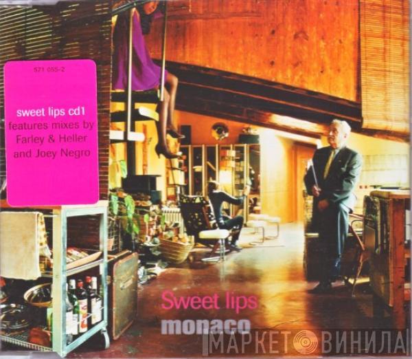Monaco - Sweet Lips