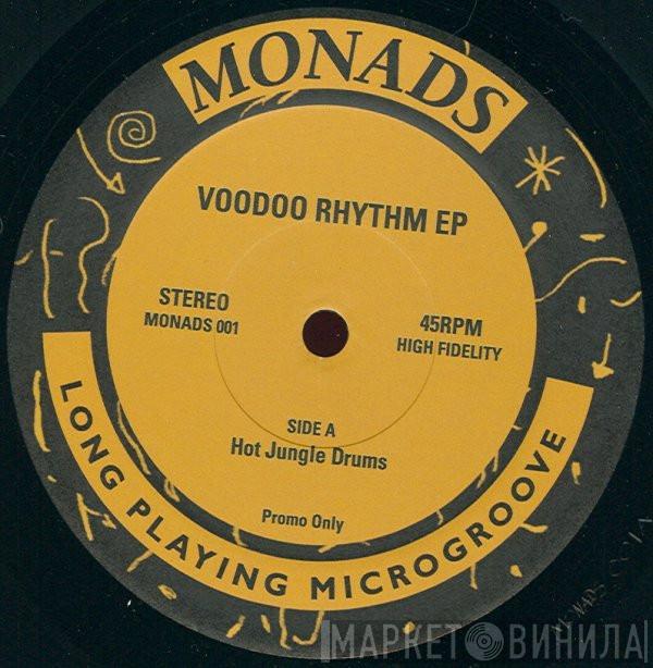 Monads - Voodoo Rhythm EP
